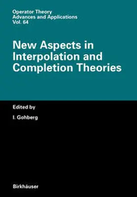 Gohberg | New Aspects in Interpolation and Completion Theories | E-Book | sack.de
