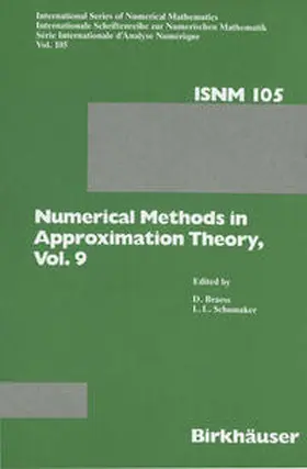 Braess / Schumaker |  Numerical Methods in Approximation Theory, Vol. 9 | eBook | Sack Fachmedien