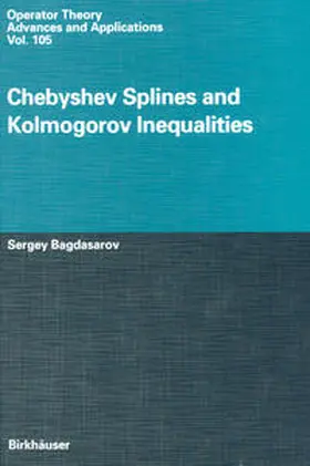 Bagdasarov | Chebyshev Splines and Kolmogorov Inequalities | E-Book | sack.de