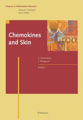 Kownatzki / Norgauer |  Chemokines and Skin | eBook | Sack Fachmedien