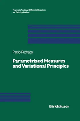 Pedregal | Parametrized Measures and Variational Principles | E-Book | sack.de