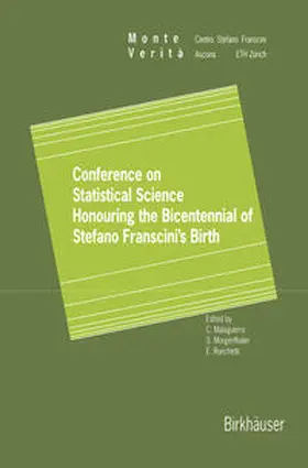 Malaguerra / Morgenthaler / Ronchetti |  Conference on Statistical Science Honouring the Bicentennial of Stefano Franscini’s Birth | eBook | Sack Fachmedien