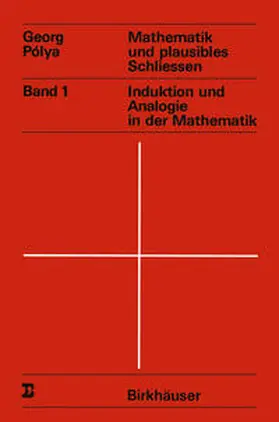 Polya |  Mathematik und plausibles Schliessen | eBook | Sack Fachmedien