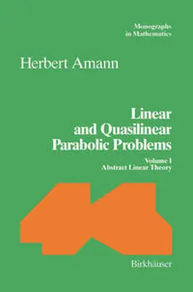 Amann | Linear and Quasilinear Parabolic Problems | E-Book | sack.de