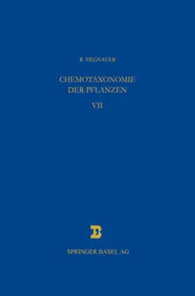 Hegnauer |  Chemotaxonomie der Pflanzen | eBook | Sack Fachmedien
