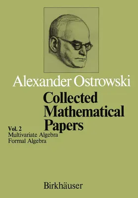 Ostrowski |  Collected Mathematical Papers | Buch |  Sack Fachmedien