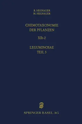 Hegnauer |  Chemotaxonomie der Pflanzen | Buch |  Sack Fachmedien