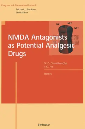 Hill / Sirinathsinghji |  NMDA Antagonists as Potential Analgesic Drugs | Buch |  Sack Fachmedien