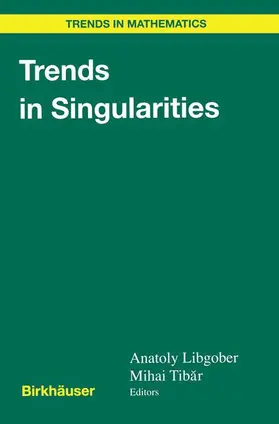 Tibar / Libgober |  Trends in Singularities | Buch |  Sack Fachmedien