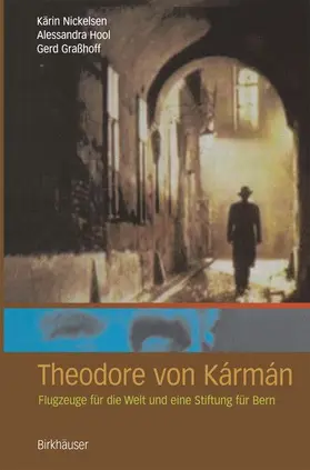 Nickelsen / Grasshoff / Hool |  Theodore von Kármán | Buch |  Sack Fachmedien