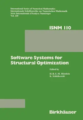 Schnittkowski / Hörnlein |  Software Systems for Structural Optimization | Buch |  Sack Fachmedien