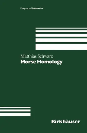Schwarz |  Morse Homology | Buch |  Sack Fachmedien