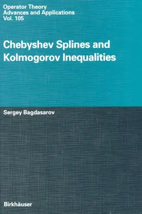 Bagdasarov |  Chebyshev Splines and Kolmogorov Inequalities | Buch |  Sack Fachmedien