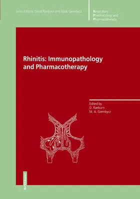 Giembycz / Raeburn |  Rhinitis: Immunopathology and Pharmacotherapy | Buch |  Sack Fachmedien