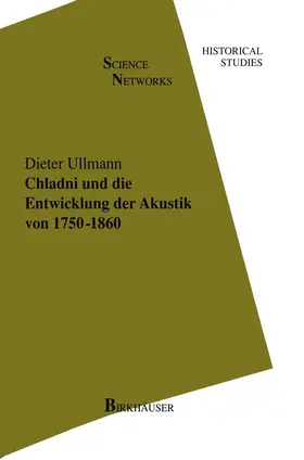 Ullmann |  Chladni und die Entwicklung der Akustik von 1750-1860 | Buch |  Sack Fachmedien