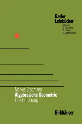 Brodmann |  Algebraische Geometrie | Buch |  Sack Fachmedien