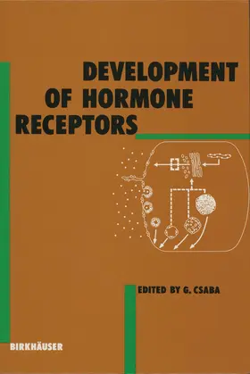 Csaba |  Development of Hormone Receptors | Buch |  Sack Fachmedien