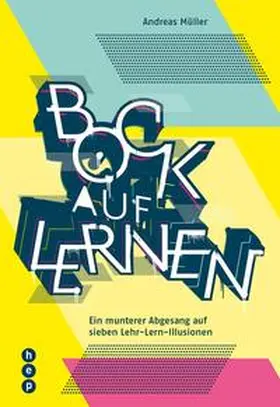 Müller | Bock auf Lernen | Buch | 978-3-0355-0024-0 | www2.sack.de