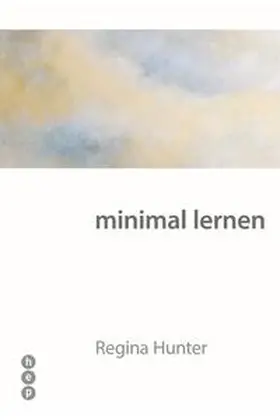Hunter |  minimal lernen (E-Book) | eBook | Sack Fachmedien