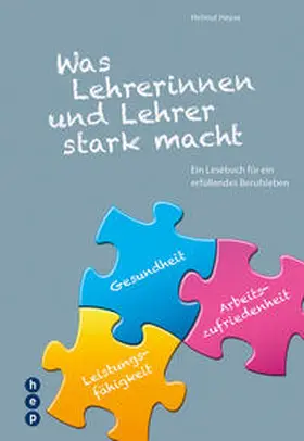 Heyse |  Was Lehrerinnen und Lehrer stark macht | Buch |  Sack Fachmedien