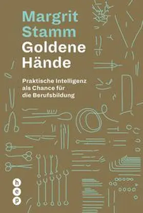 Stamm |  Goldene Hände (E-Book) | eBook | Sack Fachmedien