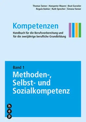 Tanner / Maurer / Gurzeler |  Kompetenzen | Buch |  Sack Fachmedien