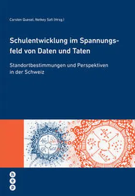 Quesel / Safi |  Schulentwicklung im Spannungsfeld von Daten und Taten (E-Book) | eBook | Sack Fachmedien
