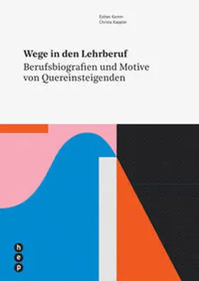 Kamm / Kappler |  Wege in den Lehrberuf | Buch |  Sack Fachmedien
