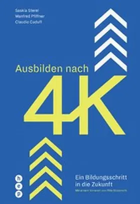 Sterel / Caduff / Pfiffner |  Ausbilden nach 4K (E-Book) | eBook | Sack Fachmedien