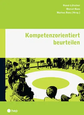 Lötscher / Naas / Roos |  Kompetenzorientiert beurteilen | Buch |  Sack Fachmedien