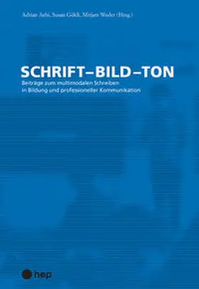 Aebi / Göldi / Weder |  Schrift - Bild - Ton | Buch |  Sack Fachmedien