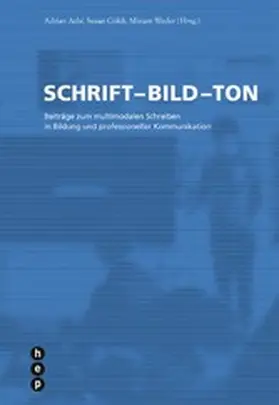 Aebi / Göldi / Weder |  Schrift - Bild - Ton (E-Book) | eBook | Sack Fachmedien