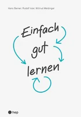 Berner / Isler / Weidinger |  Einfach gut lernen (E-Book) | eBook | Sack Fachmedien