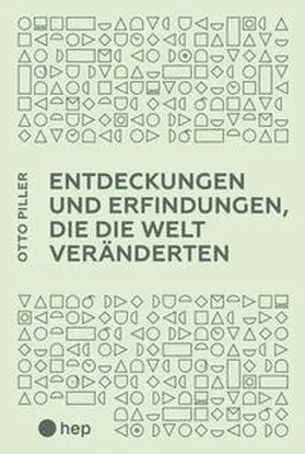 Piller |  Entdeckungen und Erfindungen, die die Welt veränderten (E-Book) | eBook | Sack Fachmedien