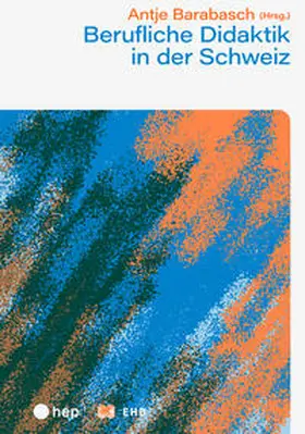 Barabasch |  Berufliche Didaktik in der Schweiz (E-Book) | eBook | Sack Fachmedien