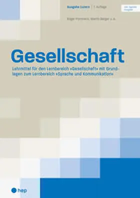 Portmann / Berger / Uhr |  Gesellschaft Ausgabe Luzern (Print inkl. digitaler Ausgabe) | Buch |  Sack Fachmedien