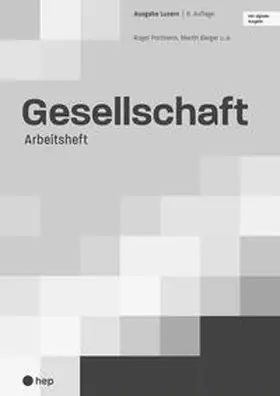 Portmann / Berger / Uhr |  Gesellschaft Ausgabe Luzern, Arbeitsheft (Print inkl. digitaler Ausgabe) | Buch |  Sack Fachmedien