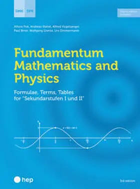 DMK Deutschschweizerische Mathematikkommission / Frei / Stahel |  Fundamentum Mathematics and Physics (Print inkl. E-Book Edubase) | Buch |  Sack Fachmedien