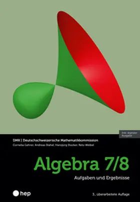 Gehrer / Stahel / Stocker |  Algebra 7/8 (Print inkl. E-Book Edubase, Neuauflage 2025) | Buch |  Sack Fachmedien