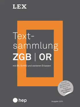  Textsammlung ZGB OR (Print inkl. digitaler Ausgabe, Neuauflage 2025) | Buch |  Sack Fachmedien
