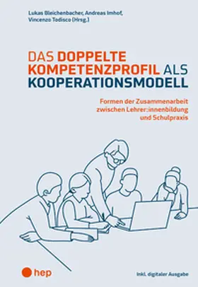 Todisco / Bleichenbacher / Imhof |  Das doppelte Kompetenzprofil als Kooperationsmodell (E-Book) | eBook | Sack Fachmedien