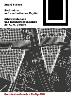 Bideau |  Architektur und symbolisches Kapital | eBook | Sack Fachmedien