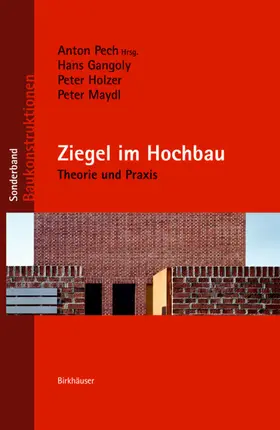 Pech / Gangoly / Holzer |  Ziegel im Hochbau | eBook | Sack Fachmedien