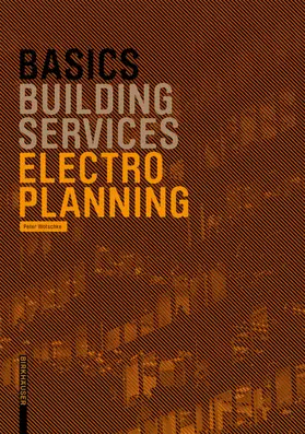 Wotschke / Bielefeld |  Basics Electro Planning | Buch |  Sack Fachmedien
