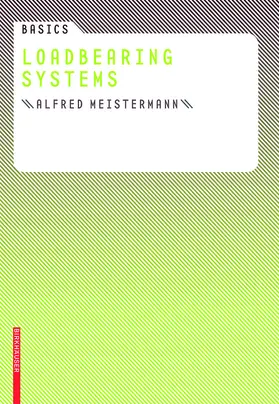 Meistermann |  Basics Loadbearing Systems | eBook | Sack Fachmedien