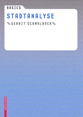 Schwalbach |  Basics Stadtanalyse | eBook | Sack Fachmedien