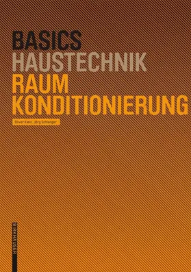 Klein / Schlenger |  Basics Raumkonditionierung | eBook | Sack Fachmedien