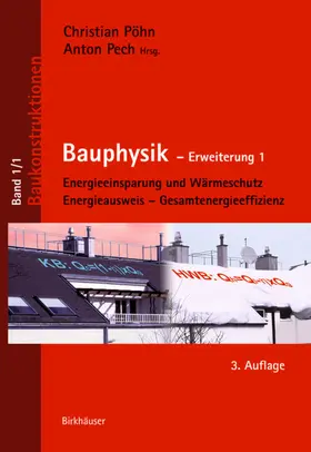 Pöhn / Pech |  Bauphysik. Erweiterung 1 | Buch |  Sack Fachmedien