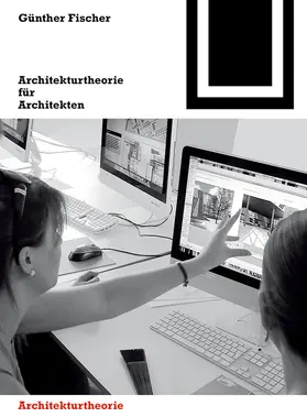 Fischer | Architekturtheorie für Architekten | E-Book | sack.de