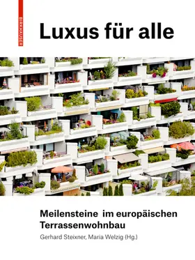 Steixner / Welzig |  Luxus für alle | eBook | Sack Fachmedien